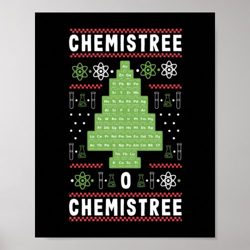 Science Teacher Chemistree O Chemistree Funny Poster