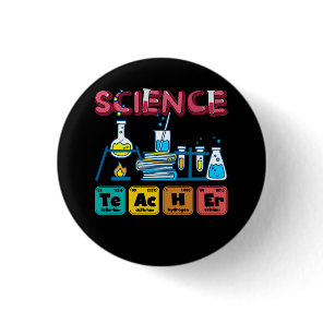 Science Teacher Chemistry Biology Physics Teacher  Button
