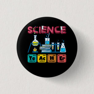 Science Teacher Chemistry Biology Physics Teacher Button
