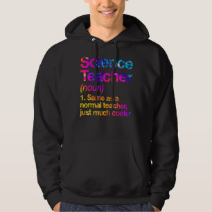 Science Teacher Definition First Day Tie Dye Back Hoodie