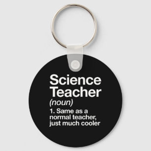 Science Teacher Definition Fun Ck To School First Keychain