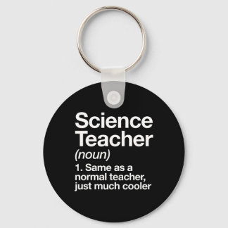 Science Teacher Definition Fun Ck To School First Keychain