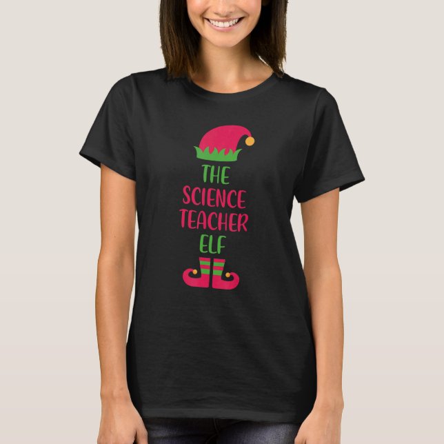 Science Teacher Elf Family Matching Christmas Wome T-Shirt (Front)