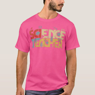 Science Teacher Gifts Men Women Chemistry Biology T-Shirt