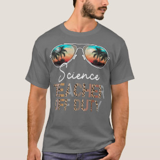 Science Teacher Off Duty Leopard Sunglasses Beach T-Shirt