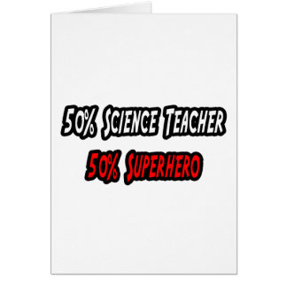 Science Teacher / Superhero Cards