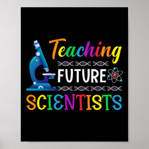 Science Teacher Teaching Future Scientists School  Poster