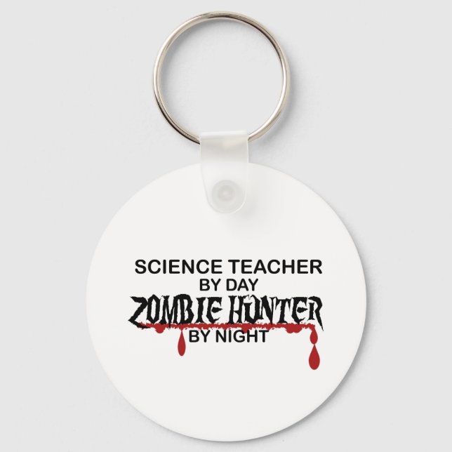 Science Teacher Zombie Hunter Keychain (Front)