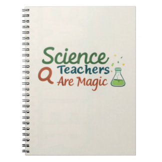 Science Teachers Are Magic Cute Chemistry Teacher  Notebook