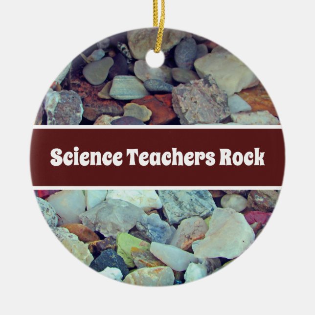 Science Teachers Rock Holiday Class Appreciation Ceramic Ornament (Front)