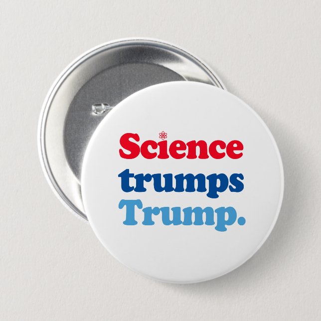 Science trumps Trump Button (Front & Back)
