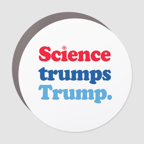 Science trumps Trump Car Magnet
