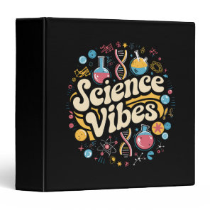 Science Vibes Groovy First Day of Back To School  3 Ring Binder