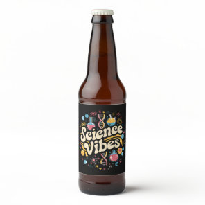 Science Vibes Groovy First Day of Back To School  Beer Bottle Label