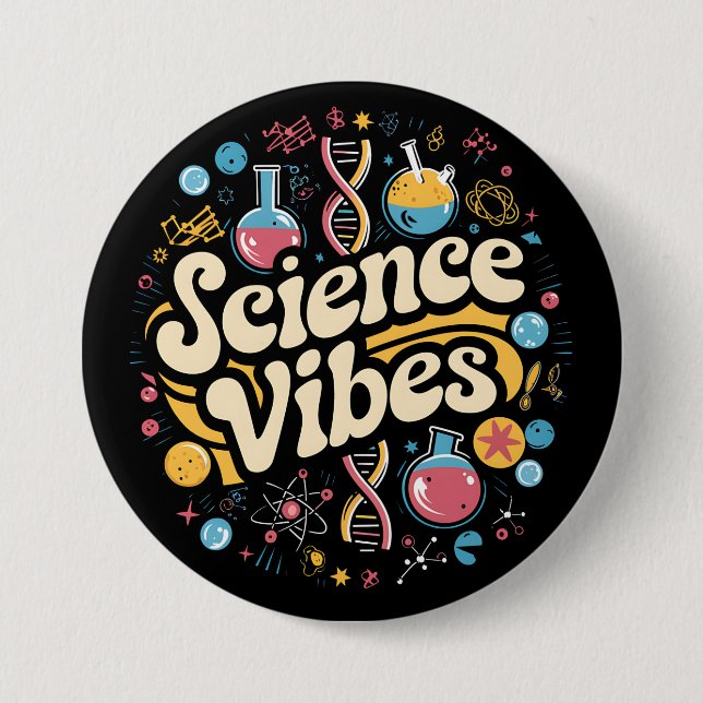 Science Vibes Groovy First Day of Back To School  Button (Front)