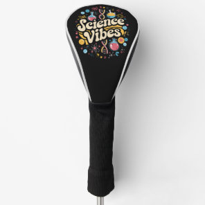 Science Vibes Groovy First Day of Back To School  Golf Head Cover