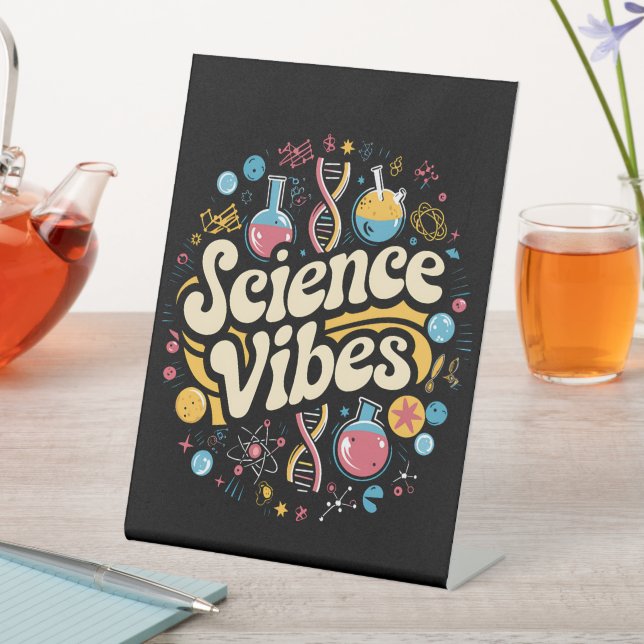 Science Vibes Groovy First Day of Back To School  Pedestal Sign (In SItu)