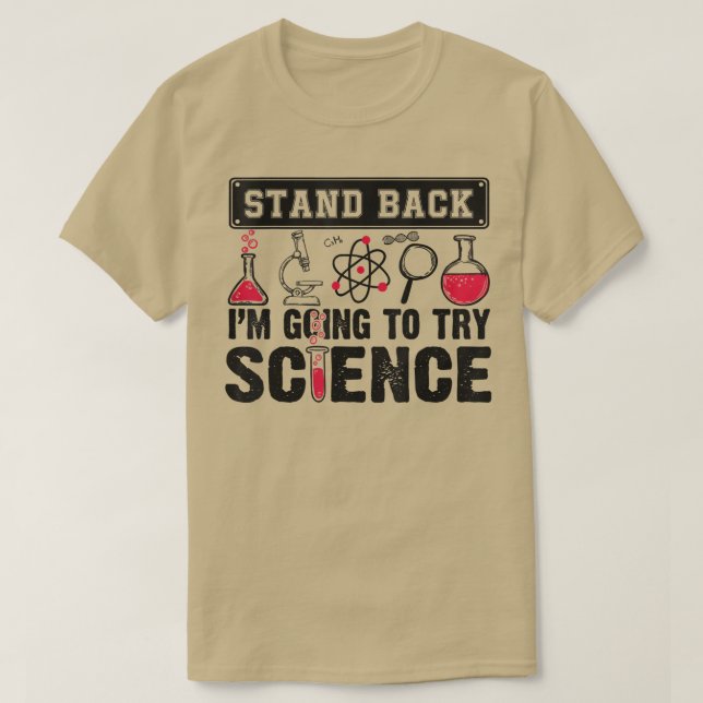 ScienceFor Scientists & Advanced Chemists1803 T-Shirt (Design Front)