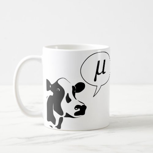 Scientific Cow Goes Mu Coffee Mug