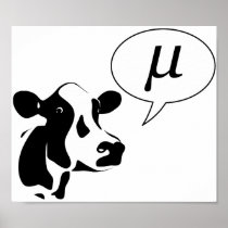 Scientific Cow Goes Mu Poster