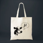 Scientific Cow Goes Mu Tote Bag<br><div class="desc">Or greek.  He goes Mμμμμμμμμ!</div>