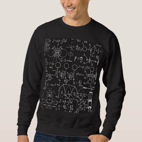 Scientific Formulas Chalkboard Calculations Patte Sweatshirt