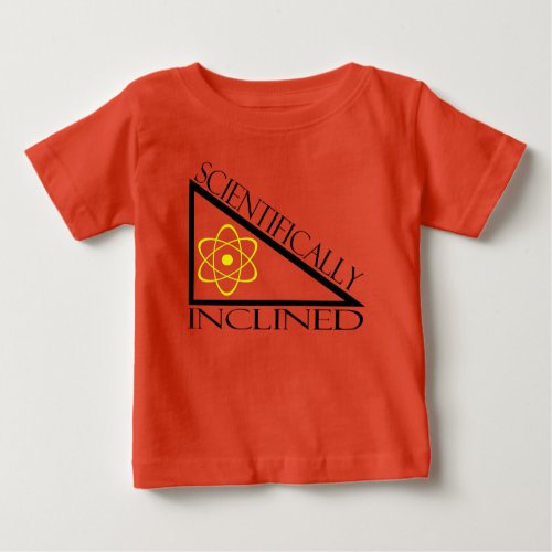 Scientifically Inclined Baby T_Shirt