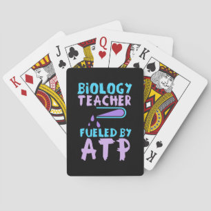 Scientist Gift Biology Teacher Fueled By ATP Poker Cards