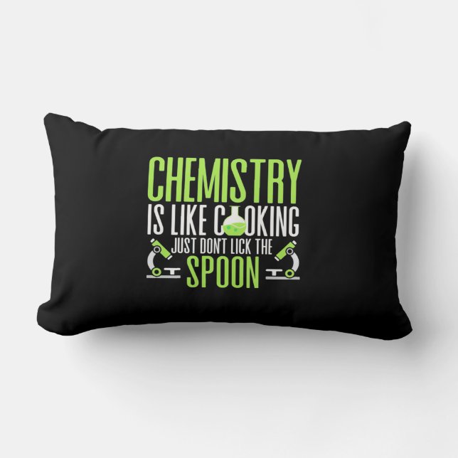 Scientist Gift | Chemistry Is Like Cooking Lumbar Pillow (Front)