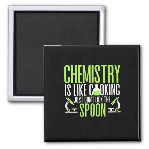 Scientist Gift  Chemistry Is Like Cooking Magnet