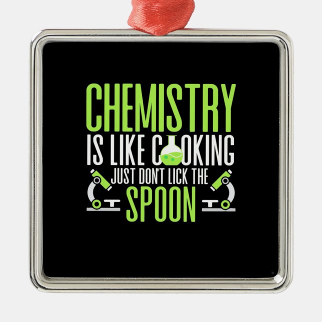 Scientist Gift | Chemistry Is Like Cooking Metal Ornament (Front)