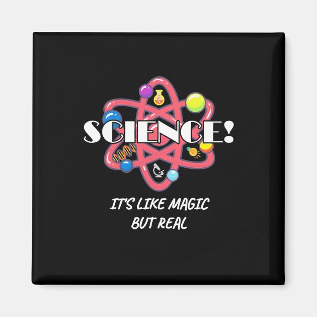 Scientist Gift | Chemistry Science Is Like Magic Magnet (Front)