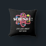 Scientist Gift | Chemistry Science Is Like Magic Throw Pillow<br><div class="desc">Scientist Gift | Chemistry Science Is Like Magic</div>
