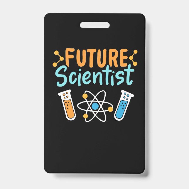 Scientist Gift | Future Scientist Badge (Front)