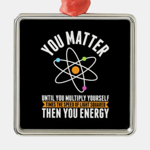 Scientist Gift   Physicist Science Matter Metal Ornament
