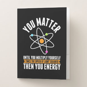 Scientist Gift Physicist Science Matter Pocket Folder