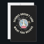 Scientist Gift | Science Does Not Care Save The Date<br><div class="desc">Scientist Gift | Science Does Not Care</div>