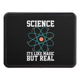 Scientist Gift Science It Is Like Magic Hitch Cover