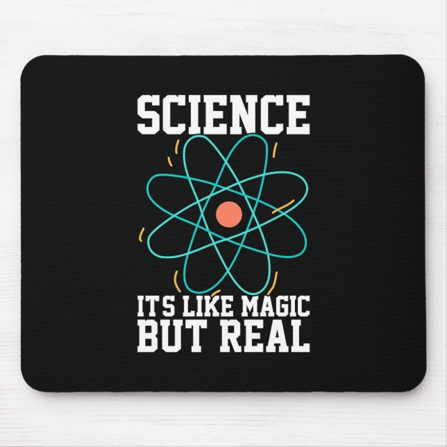 Scientist Gift | Science It Is Like Magic Mouse Pad (Front)
