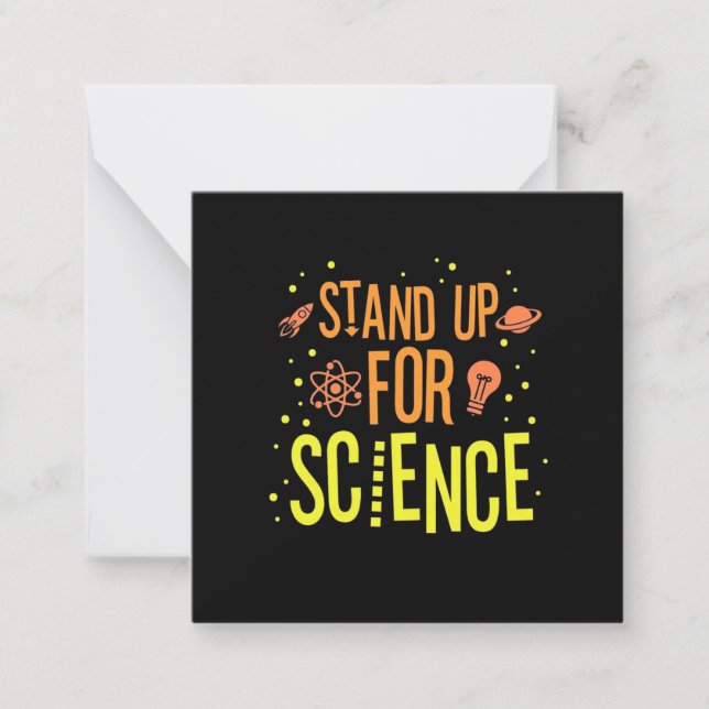 Scientist Gift | Stand Up For Science Note Card (Front)