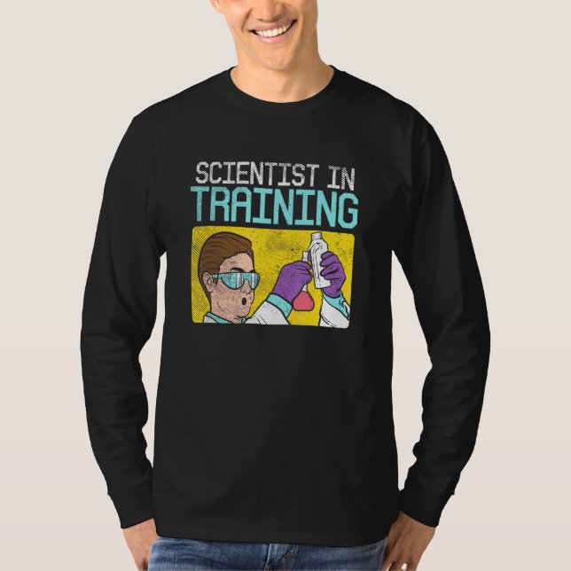 Scientist In Training T-Shirt (Front)