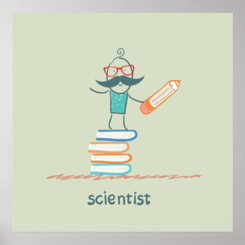 Scientist Standing On Books Poster
