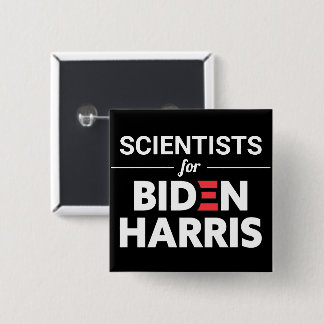 Scientists for Biden Harris Custom Text Black Button