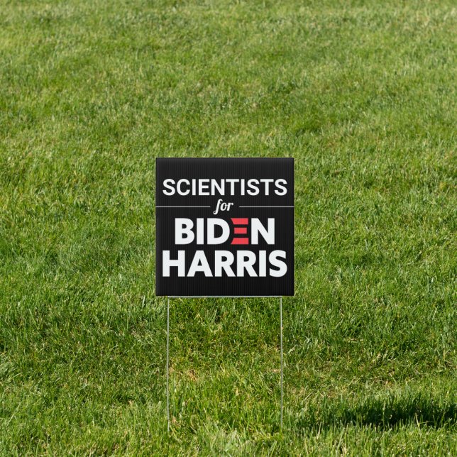 Scientists for Biden Harris Custom Text Black Sign (Insitu)