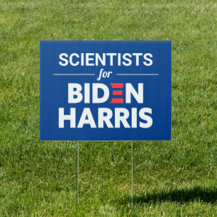 Scientists for Biden Harris Custom Text Blue Sign