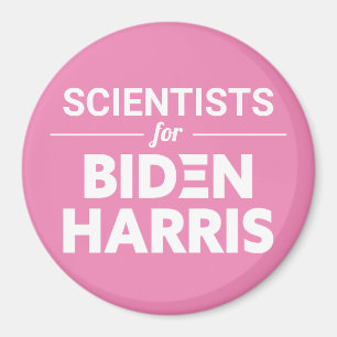 Scientists for Biden Harris Custom Text Pink Magnet