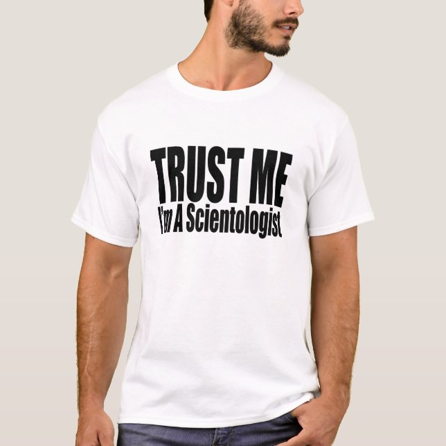 scientologist T-Shirt (Front)