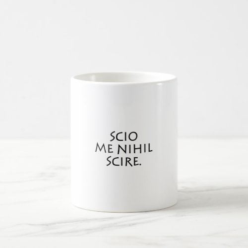 Scio me nihil scire coffee mug
