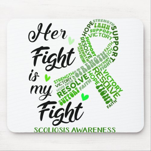 Scoliosis Awareness Her Fight is my Fight Mouse Pad