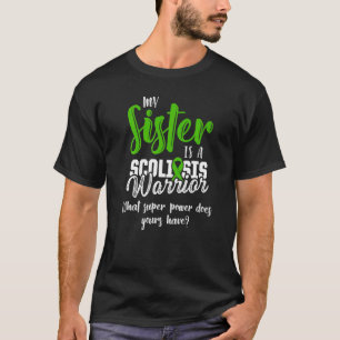 Scoliosis Awareness Scoliotic Warrior Survivor 1 T-Shirt